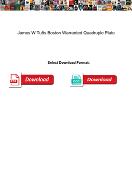 James W Tufts Boston Warranted Quadruple Plate