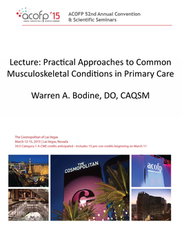 Practical Approaches to Common Musculoskeletal Conditions In