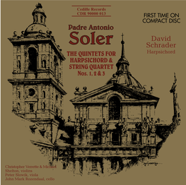 David Schrader the QUINTETS for Harpsichord HARPSICHORD & STRING QUARTET Nos