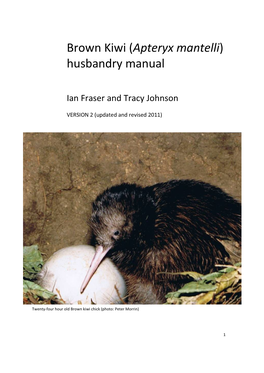 Brown Kiwi (Apteryx Mantelli) Husbandry Manual