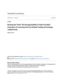 The Unsupportability of Index Providers' Imposition of Licensing Fees for Unlisted Trading of Exchange Traded Funds