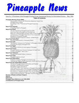 Issue No. 13Newsletter of the Pineapple Working Group, International Society for Horticultural Science May, 2006 Table of Contents Pineapple Working Group (PWG)