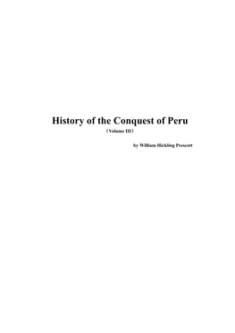 History of the Conquest of Peru （Volume III）