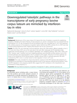 Downregulated Luteolytic Pathways in the Transcriptome of Early Pregnancy Bovine Corpus Luteum Are Mimicked by Interferon-Tau In