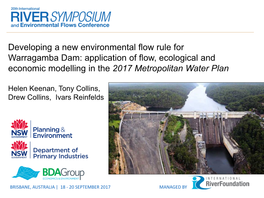 Developing a New Environmental Flow Rule for Warragamba Dam: Application of Flow, Ecological and Economic Modelling in the 2017 Metropolitan Water Plan