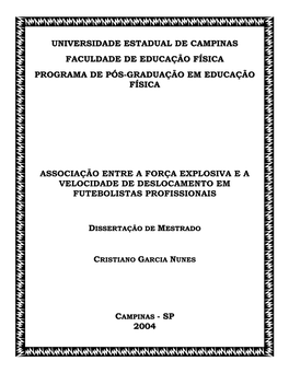 Universidade Estadual De Campinas Faculdade De Educação Física Programa De Pós-Graduação Em Educação Física