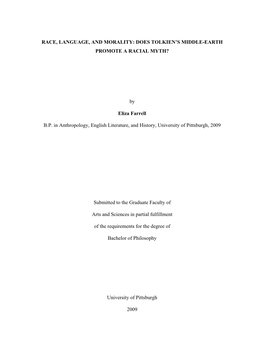 RACE, LANGUAGE, and MORALITY: DOES TOLKIEN's MIDDLE-EARTH PROMOTE a RACIAL MYTH? by Eliza Farrell B.P. in Anthropology, Englis