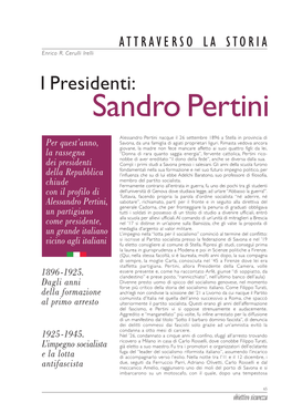 I Presidenti: Sandro Pertini