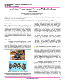 Analysis of Embroidery of Ferghana Valley Skullcaps Yigitaliyev Jaloliddin Namangan Engineering Technological Institute, 160115 Uzbekistan, Namangan,Kosonsoy-7 Str