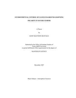 Environmental Control of Cloud-To-Ground Lightning