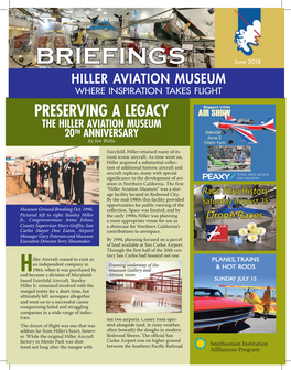 PRESERVING a LEGACY the HILLER AVIATION MUSEUM 20TH ANNIVERSARY by Jon Welte