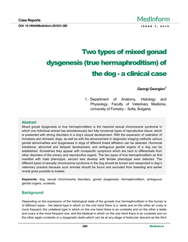 Two Types of Mixed Gonad Dysgenesis (True Hermaphroditism) of the Dog - a Clinical Case