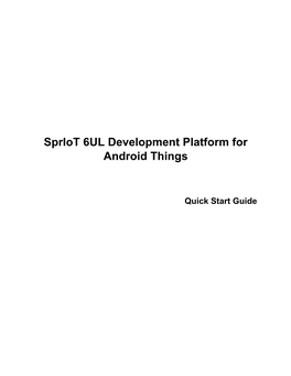 Spriot 6UL Development Platform for Android Things