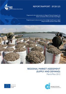 Regional Market Assessment: Demand and Supply