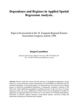 Dependence and Regimes in Applied Spatial Regression Analysis