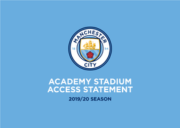 Academy Stadium Access Statement 2019/20 Season