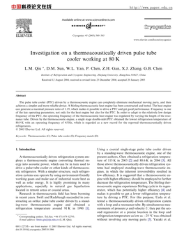 Investigation on a Thermoacoustically Driven Pulse Tube Cooler Working at 80 K