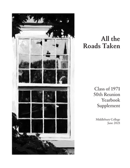 All the Roads Taken: Class of 1971