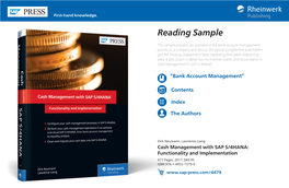 Cash Management with SAP S/4HANA: Functionality and Implementation 477 Pages, 2017, $89.95 ISBN 978-1-4932-1579-9