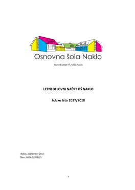 LETNI DELOVNI NAČRT OŠ NAKLO Šolsko Leto 2017/2018