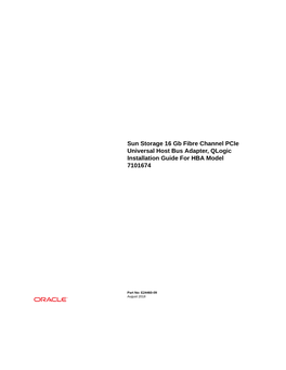 Sun Storage 16 Gb Fibre Channel Pcie Universal Host Bus Adapter, Qlogic Installation Guide for HBA Model 7101674