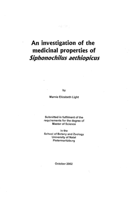 An 'Investigation of the Medicinal Properties of Siphonochilus Sethlopkus