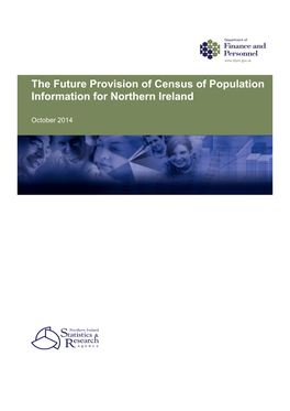 The Future Provision of Census of Population Information for Northern Ireland