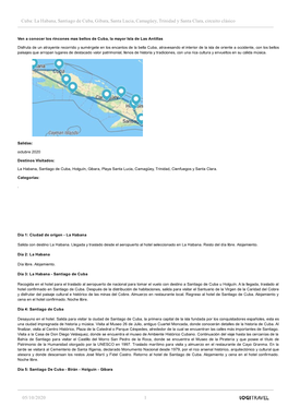 Cuba: La Habana, Santiago De Cuba, Gibara, Santa Lucia, Camagüey, Trinidad Y Santa Clara, Circuito Clásico 05/1