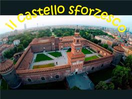 Il Castello Sforzesco