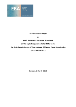 EBA DP 2012 01 Draft Discussion Paper on RTS on Article 12 3 EMIR