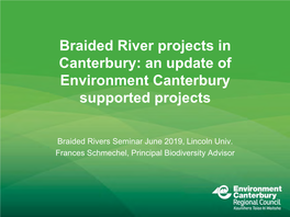 An Update of Environment Canterbury Supported Projects