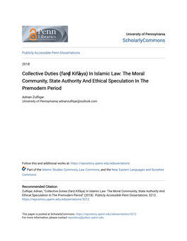 In Islamic Law: the Moral Community, State Authority and Ethical Speculation in the Premodern Period
