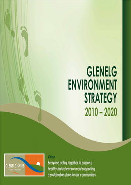 Glenelg Environment Strategy 2010 – 2020