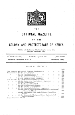 0 F F I C I a L GAZETTE Colody and PROTECTORATE 0F KENYA