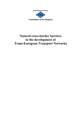Natural Cross-Border Barriers to the Development of Trans-European Transport Networks