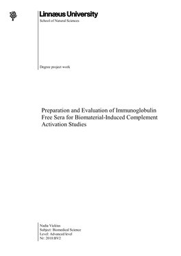 Preparation and Evaluation of Immunoglobulin Free Sera for Biomaterial-Induced Complement Activation Studies