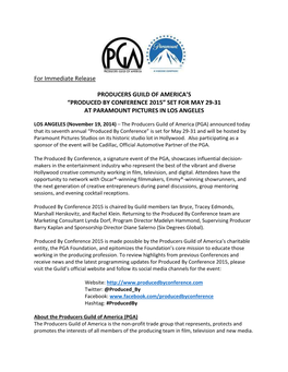 For Immediate Release PRODUCERS GUILD of AMERICA's “PRODUCED by CONFERENCE 2015” SET for MAY 29-31 at PARAMOUNT PICTURES I