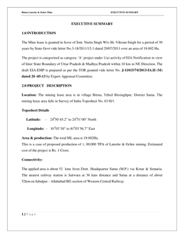 EXECUTIVE SUMMARY 1.0 INTRODUCTION the Mine Lease Is Granted in Favor of Smt. Neetu Singh W/O Sh. Vikram Singh for a Period of 3