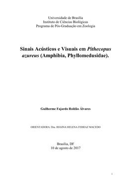 Sinais Acústicos E Visuais Em Pithecopus Azureus (Amphibia, Phyllomedusidae)