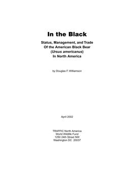 Status, Management & Trade of the American Black Bear in N. America