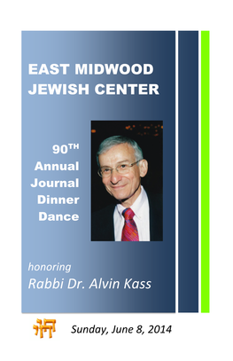 Rabbi!Dr.!Alvin!Kass! ! ! ! ! ! ! Sunday,!June!8,!2014! ! !