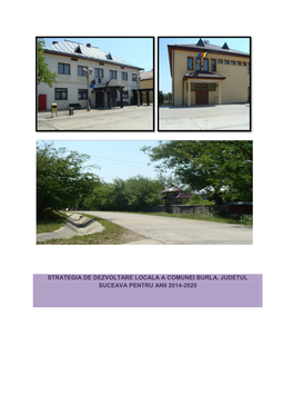 Strategia De Dezvoltare Locală a Comunei Burla, Judeţul Suceava, 2014 2020