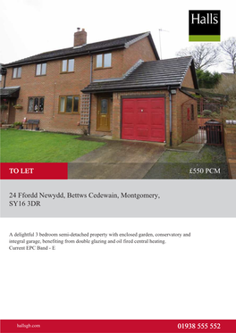 550 PCM 24 Ffordd Newydd, Bettws Cedewain