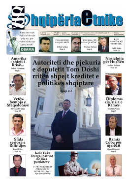 Autoriteti Dhe Pjekuria E Deputetit Tom Doshi Rritën Shpejt Kreditet E Politikës Shqiptare