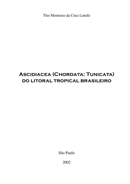 Ascidiacea (Chordata: Tunicata) Do Litoral Tropical Brasileiro
