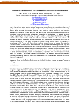 Twitter Based Analysis of Public, Fine-Grained Emotional Reactions to Significant Events M. D. Sykora, T. W. Jackson, A. O'bri