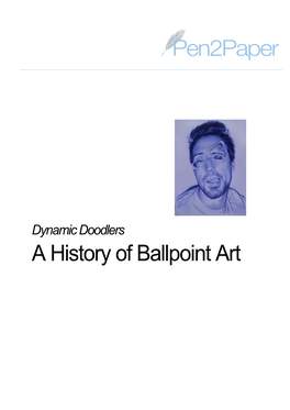 Dynamic Doodlers – a History of Ballpoint Art © Tancia Ltd 2016