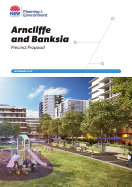 Arncliffe and Banksia Precinct Proposal