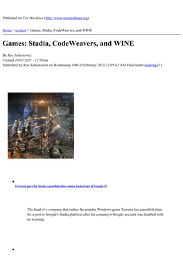 Games: Stadia, Codeweavers, and WINE