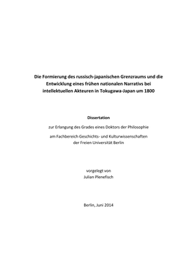 Die Formierung Des Russisch-Japanischen Grenzraums Und Die Entwicklung Eines Frühen Nationalen Narrativs Bei Intellektuellen Akteuren in Tokugawa-Japan Um 1800